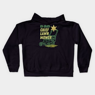 Dad Chief Lawn Mower Kids Hoodie